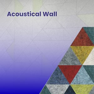 Acoustical Wall